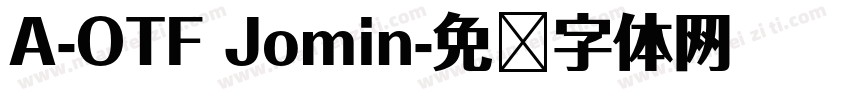 A-OTF Jomin字体转换